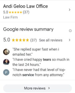 Screenshot of Google reviews for Andi Geloo Law Office, showcasing a 5.0 rating with testimonials highlighting quick responses and excellent service.