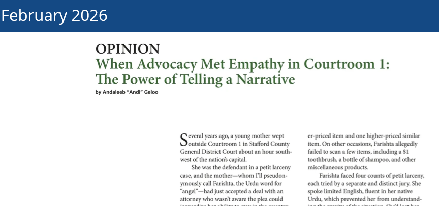 Virginia Lawyer's Magazine article by Andaleeb Andi Geloo - When Advocacy Met Empathy in Courtroom 1